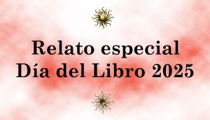 Relato Día del Libro 2025